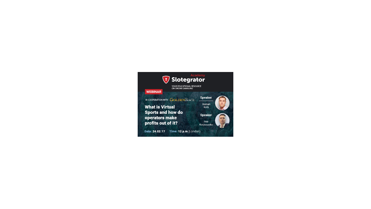 Experts from Slotegrator and Golden Race will conduct a webinar on virtual sports and discuss the potential possibilities this segment brings to operators
