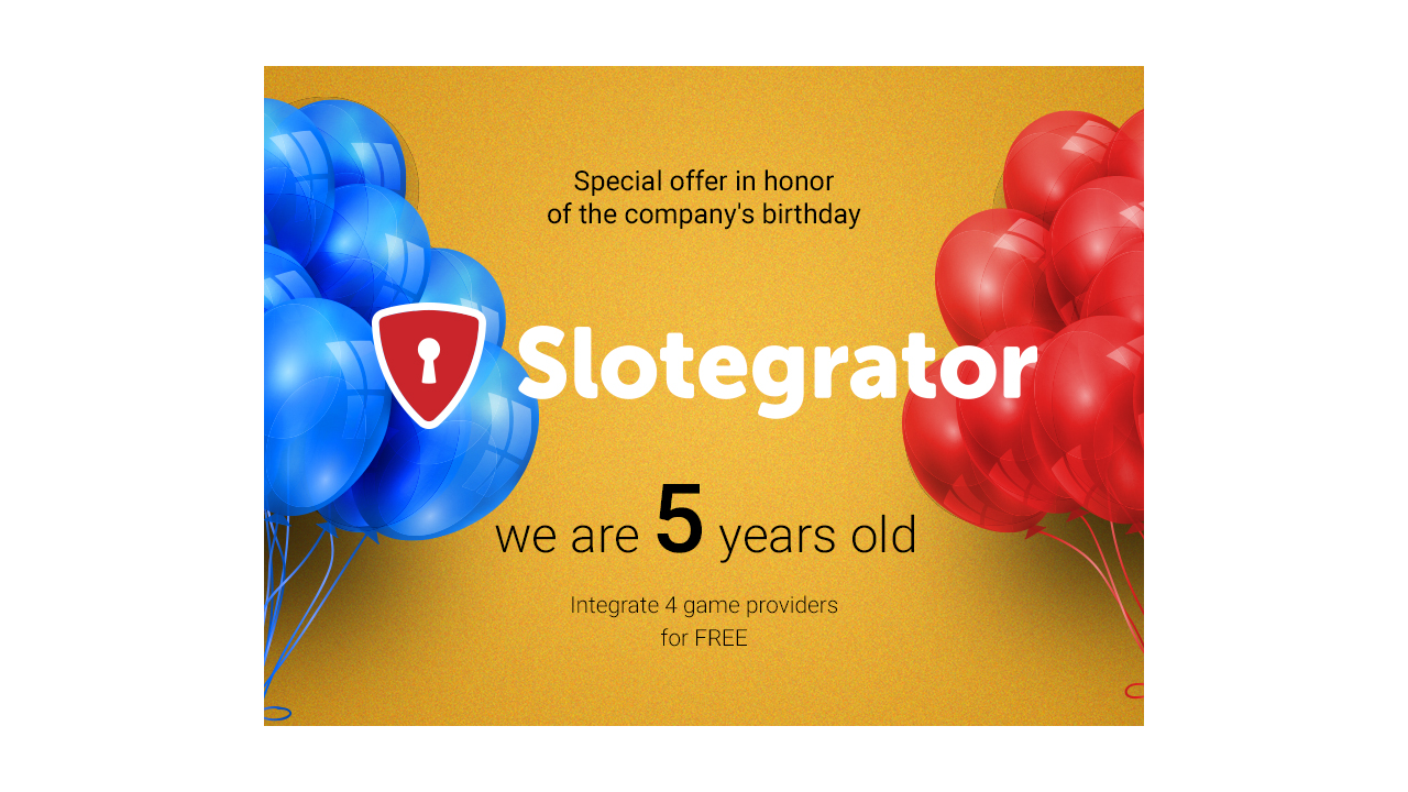 A special offer timed to Slotegrator´s birthday!