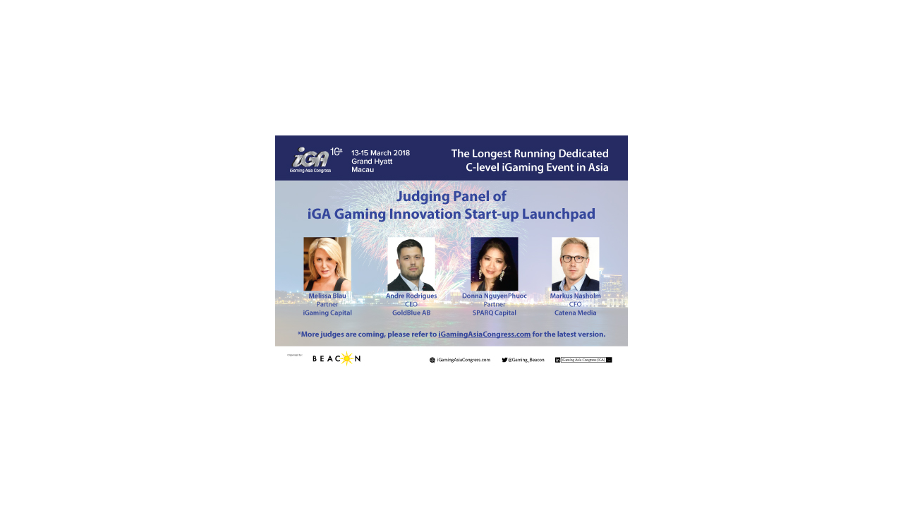 The First Gaming Innovation Launchpad in Asia Hosted by the 10th Annual iGaming Asia Congress (iGA)