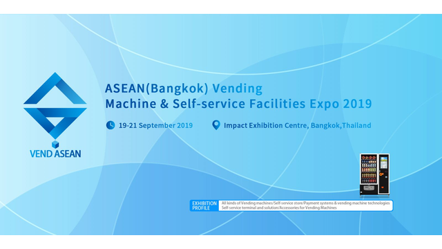 VendASEAN-ASEAN(Bangkok) Vending Machine & Self-service Facilities Expo 2019
