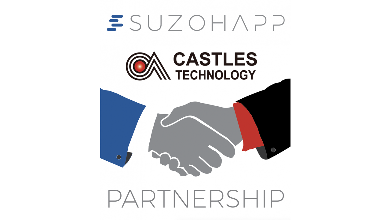 Castles Technology & SUZOHAPP partner to co-develop Next-Generation Cashless Payment Solutions