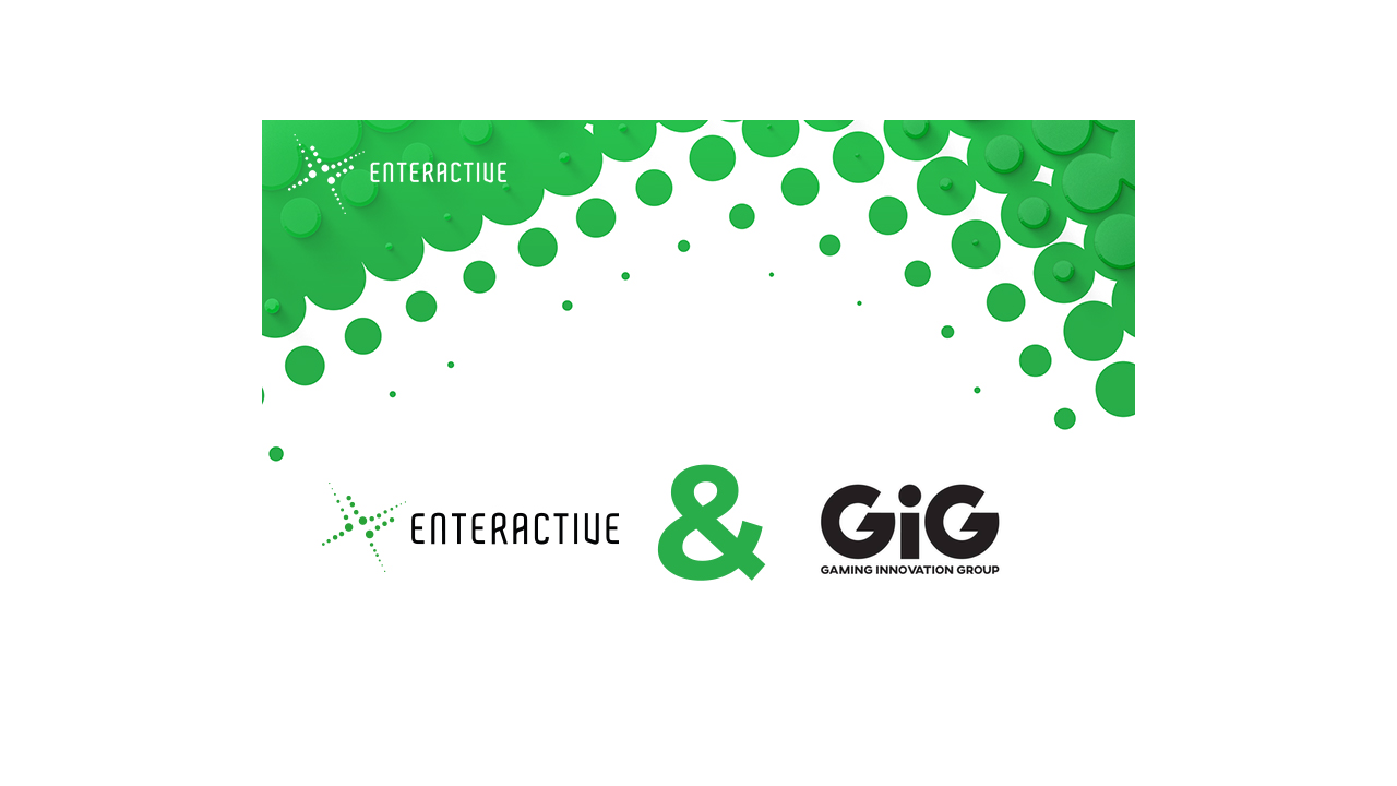 Enteractive expands partnership with Gaming Innovation Group to integrate three flagship brands into (Re)Activation Cloud®