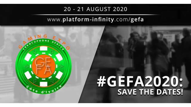 Announcing the date, venue and agenda for Gaming Expo Francophone Africa (GEFA) 2020