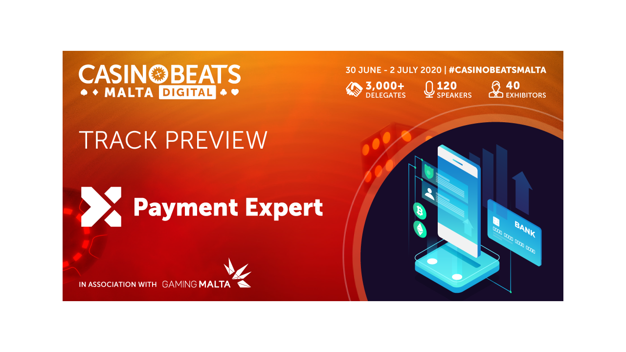 Market-leading gaming operators set for CasinoBeats Malta Digital’s Payment Expert track