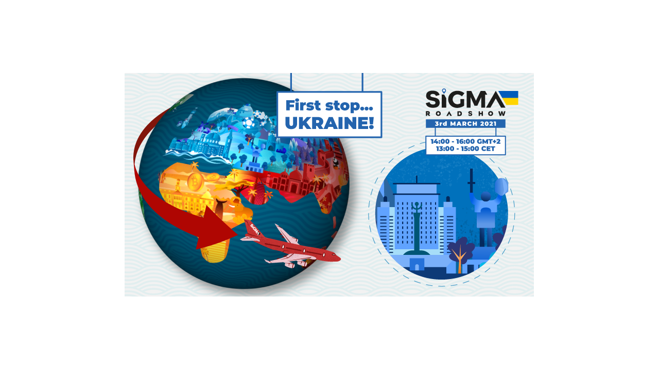 SiGMA Virtual Roadshow launches: First stop Ukraine