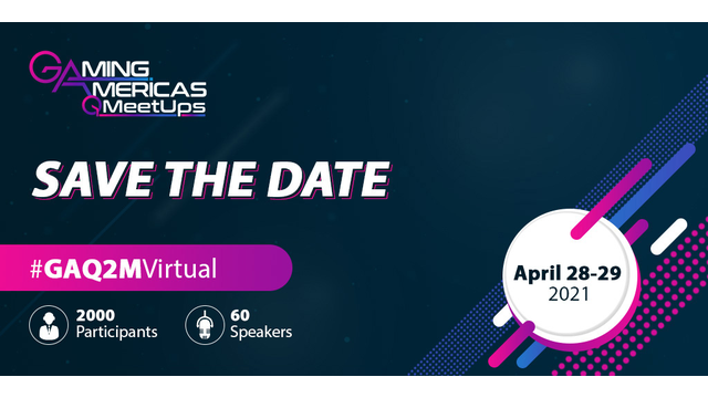 Gaming Americas Q2 Meetup becomes a 2-day gathering, 28-29 April, LatAm Focus added