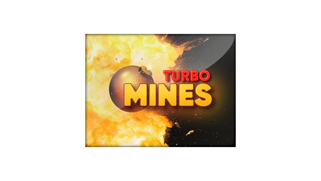 Turbo Mode in the Game ‘Mines’ is On - Fasten the Seat Belts
