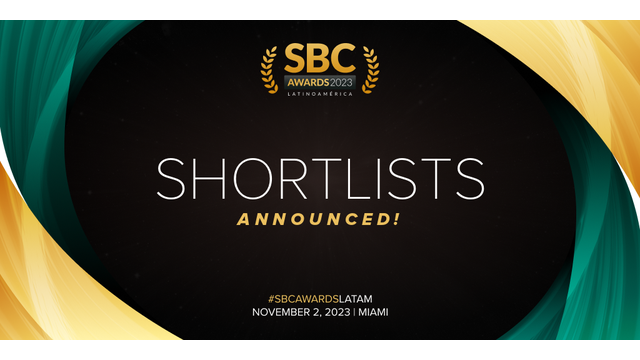 Shortlist for the Third Edition of SBC Awards Latinoamérica Announced
