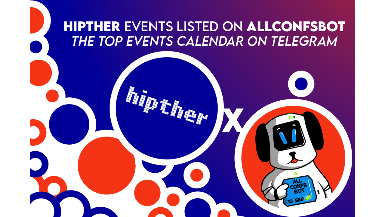 Hipther Events Listed on AllconfsBot - the Top Events Calendar on Telegram