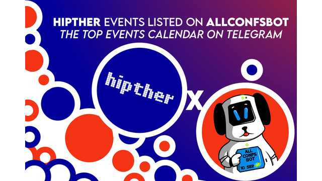 Hipther Events Listed on AllconfsBot - the Top Events Calendar on Telegram