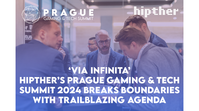 Hipther announces biggest ever Prague Gaming & TECH Summit for 2024