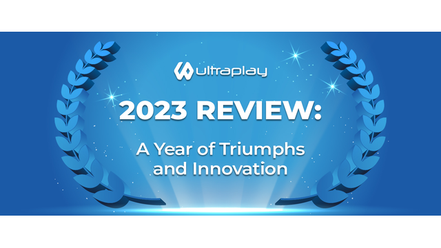 UltraPlay’s 2023 Review: A Year of Triumphs and Innovation