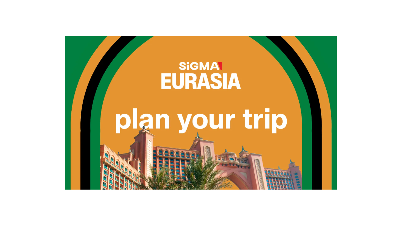 Get ready for SiGMA Eurasia 2024: Your essential event guide