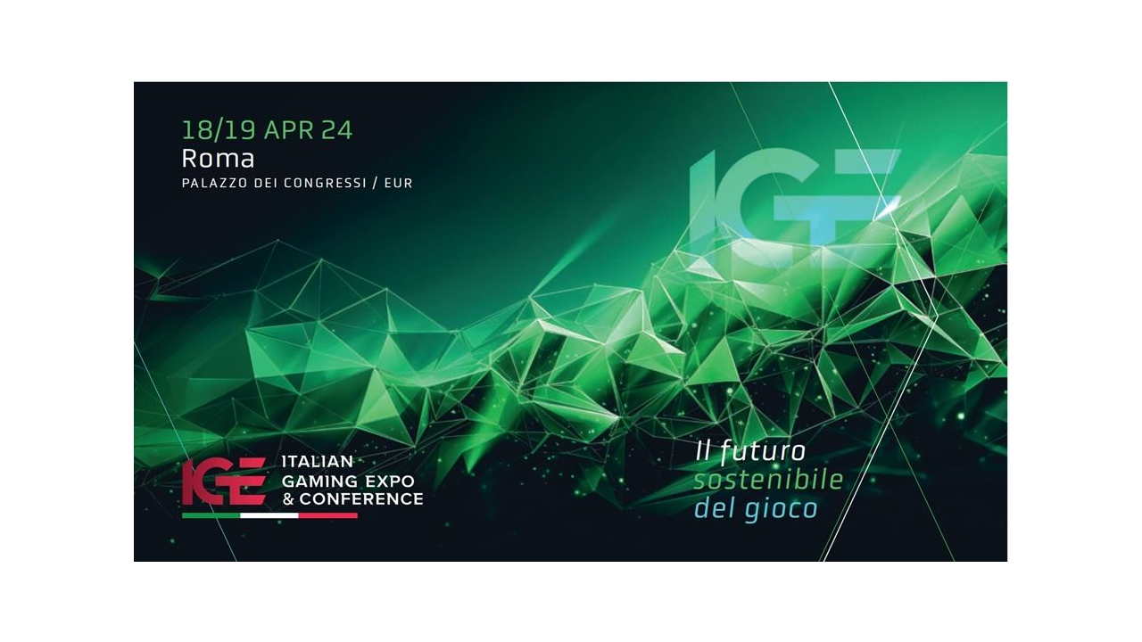 ITALIAN GAMING EXPO & CONFERENCE THE FUTURE HAS ALREADY BEGUN AND LOOKS AT SUSTAINABILITY