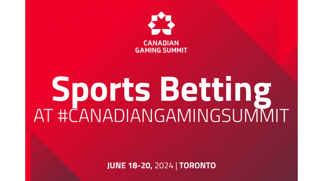 Canadian Gaming Summit: Providing the Framework for Sports Betting Success
