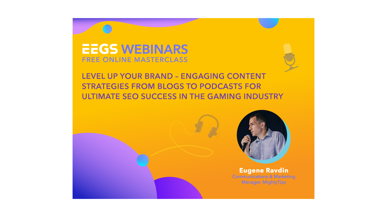 Eugene Ravdin Discusses Content Creation and Digital Brand Authority at EEGS Webinar