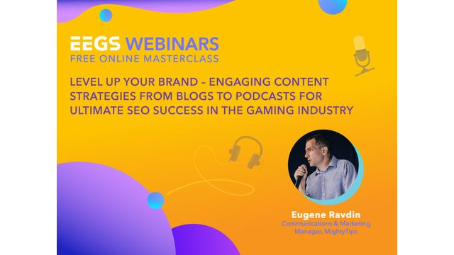 Eugene Ravdin Discusses Content Creation and Digital Brand Authority at EEGS Webinar