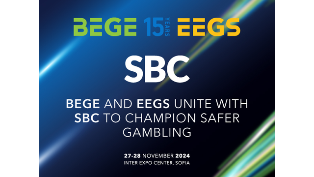 BEGE and EEGS Unite with SBC to Champion Safer Gambling Initiatives during BEGE 2024