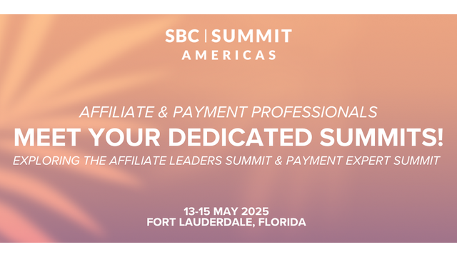 SBC strengthens its Americas event with dedicated affiliation & payment summits