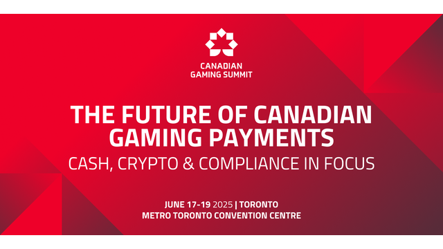 Beyond the Transaction: Inside the Payments & Compliance Track at Canadian Gaming Summit 2025