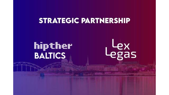 HIPTHER Baltics: HIPTHER Announces New Riga Date & LexLegas as Strategic Partner