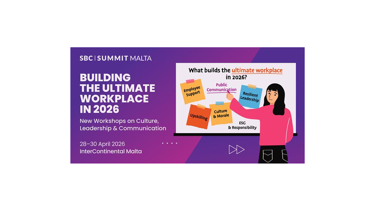 SBC Summit Malta 2026 Introduces Workshops on Culture, Leadership and Communication