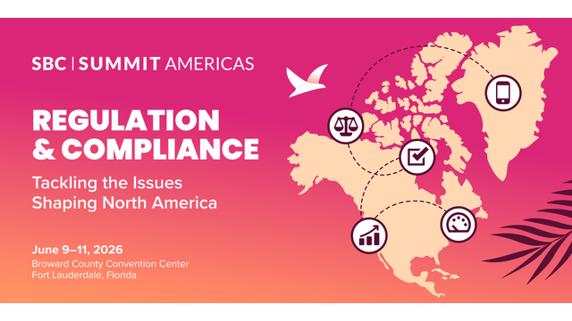 SBC Summit Americas to Tackle North American Regulatory Pressures