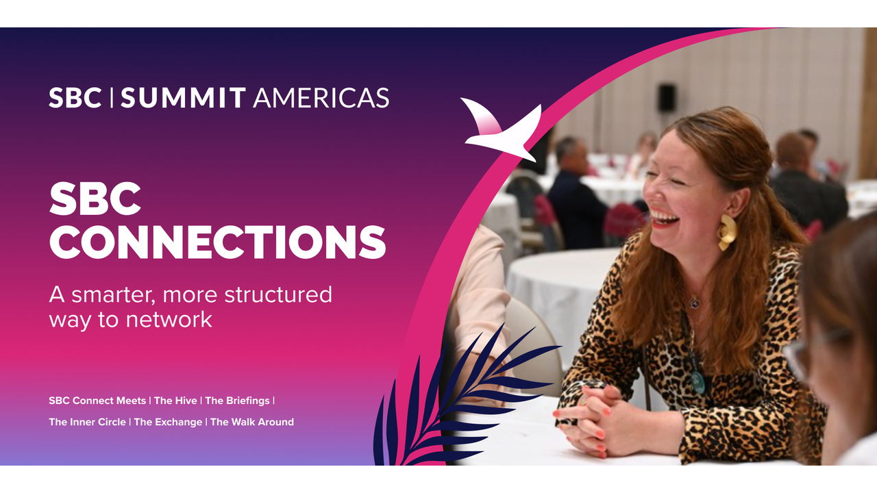 SBC Summit Americas 2026 Introduces SBC Connections, Delivering a Structured Approach to Networking