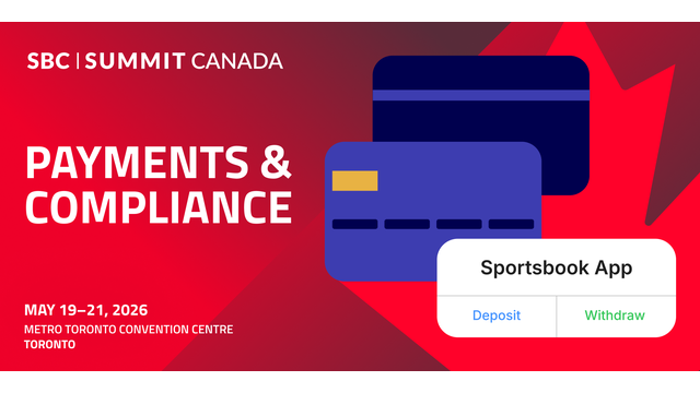 SBC Summit Canada to Spotlight Payments and Compliance as Canada’s iGaming Market Matures