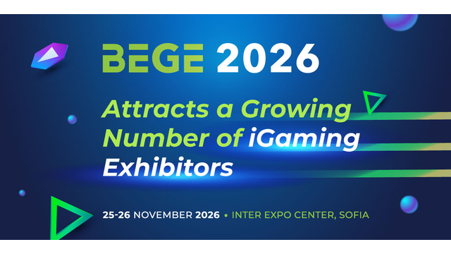 BEGE 2026 Attracts a Growing Number of iGaming Exhibitors