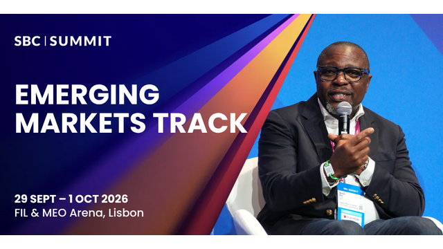 Africa, the Far East and Other Emerging Markets Take Centre Stage at SBC Summit