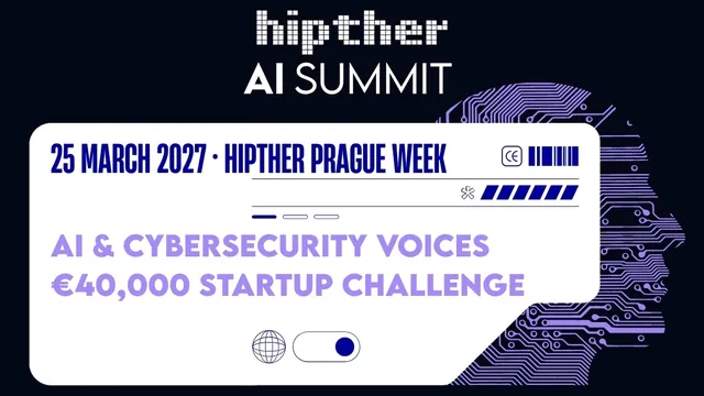 HIPTHER Launches Dedicated AI Summit in Prague - with €40,000 AI & Cybersecurity Startup Challenge